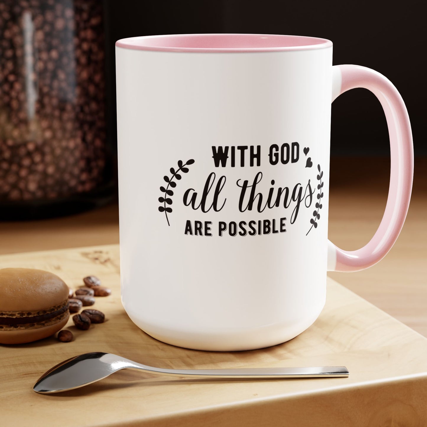 With God All Things Are Possible Coffee Mug