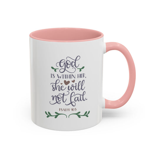 God Is Within Her She Will Not Fail Accent Coffee Mug