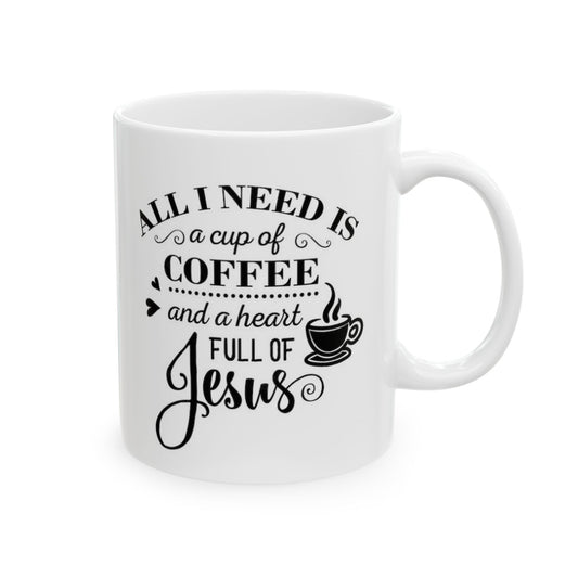 Coffee & Jesus Ceramic Mug