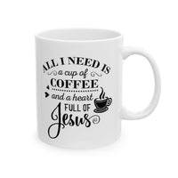 Coffee & Jesus Ceramic Mug