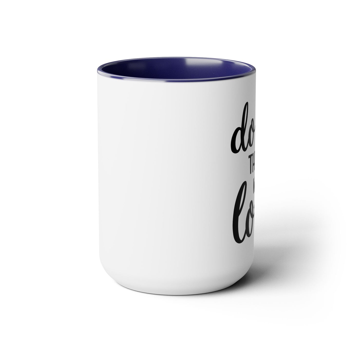 Do All Things With Love Coffee Mug