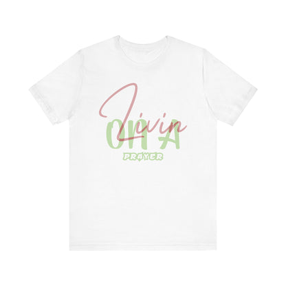 Livin On A Prayer Jersey Short Sleeve Tee