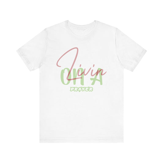 Livin On A Prayer Jersey Short Sleeve Tee