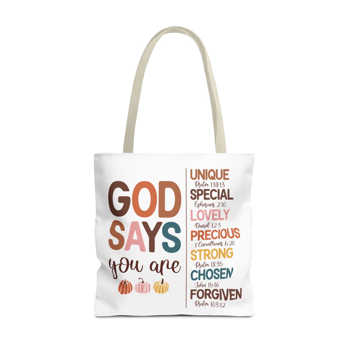 God Says You Are...Inspirational Carryall Tote Bag