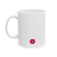 Difficult Roads Ceramic Mug