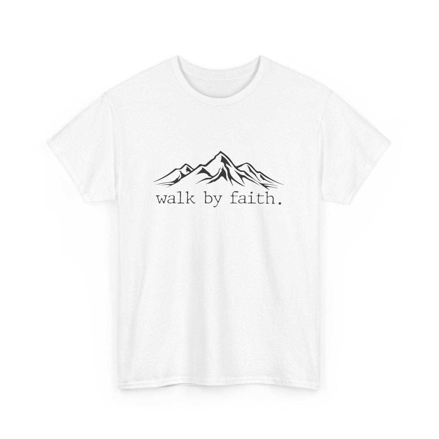 Walk By Faith Unisex Heavy Cotton Tee