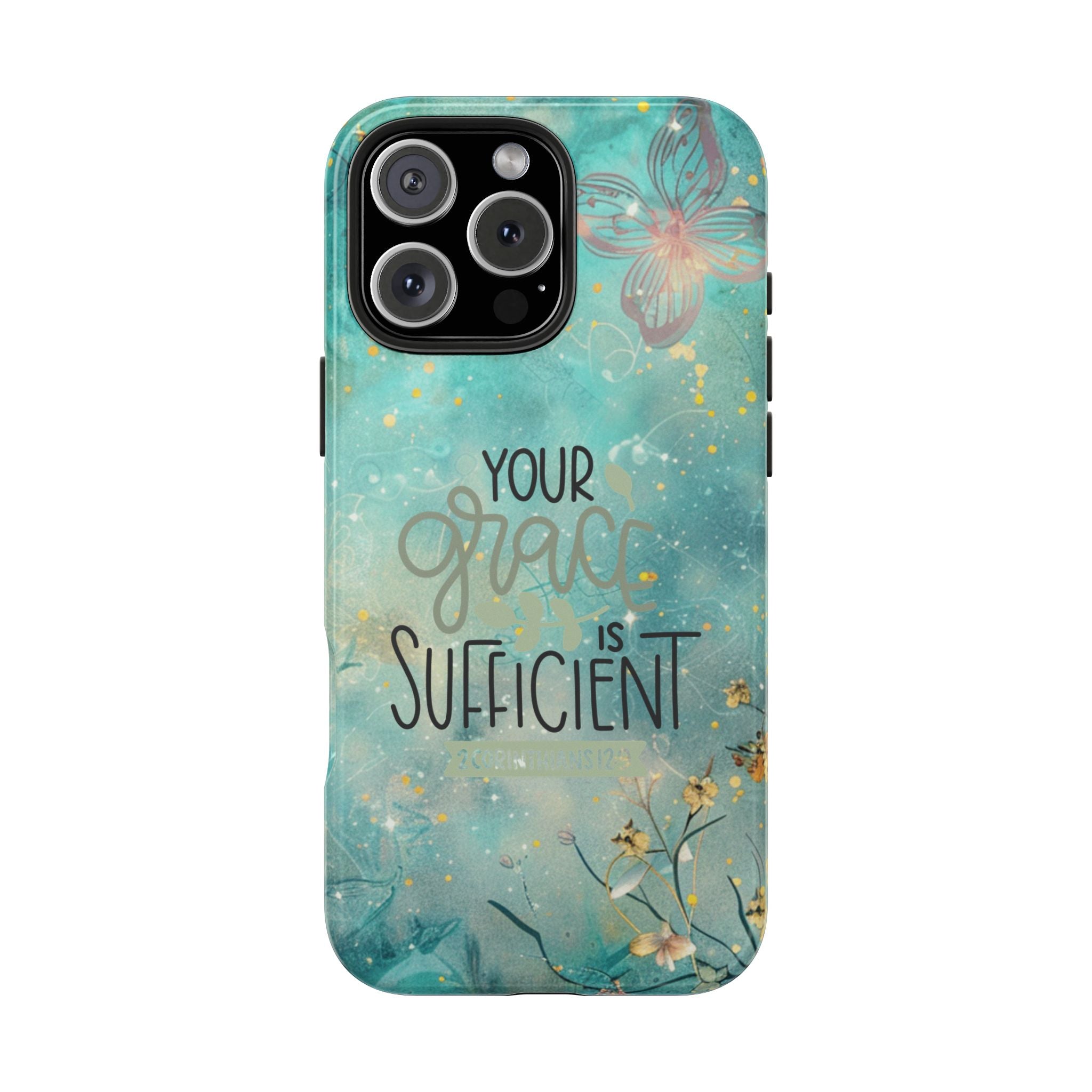Your Grace Is Sufficient Tough Mobile Phone Cases