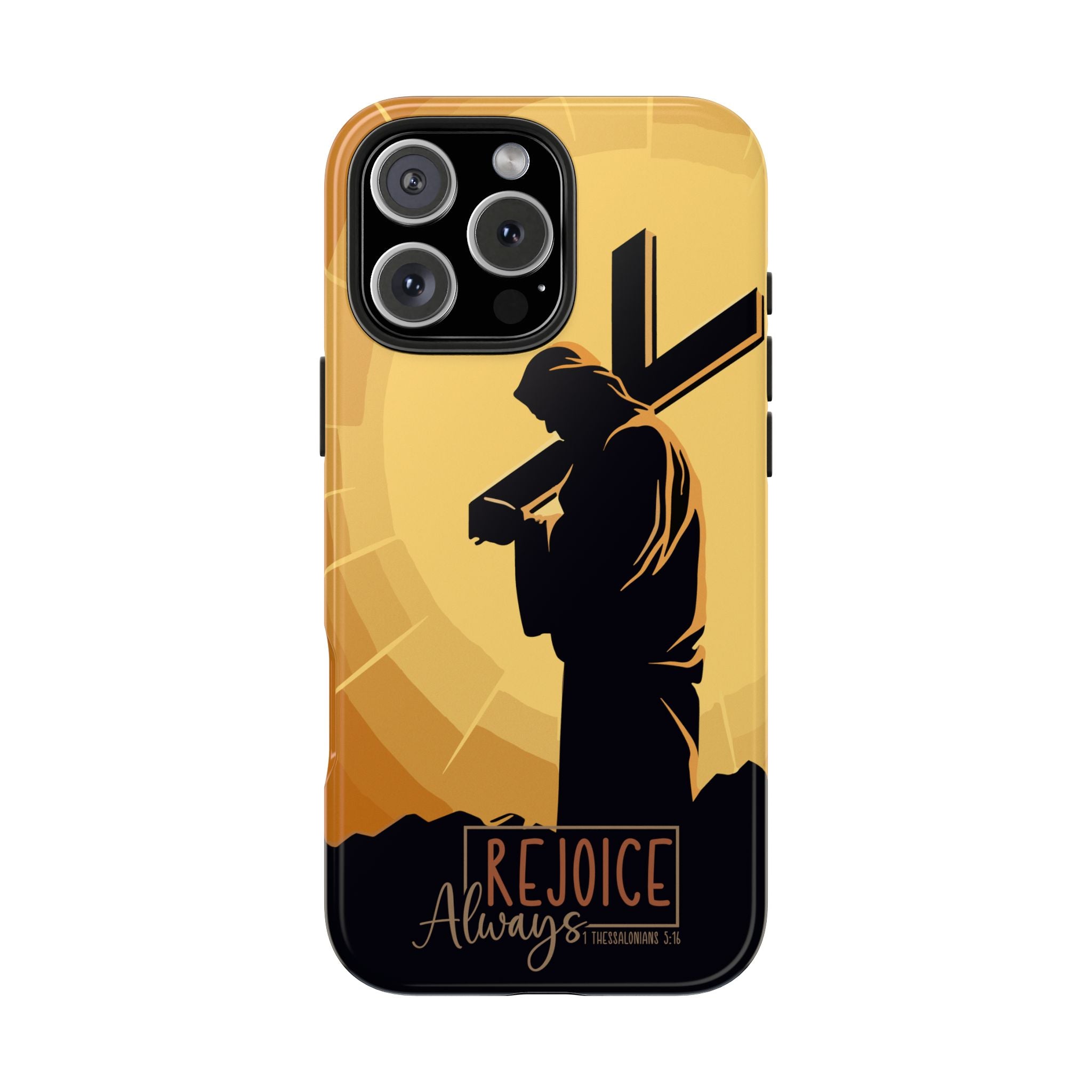 Christian Tough Phone Case, Inspirational Phone Cover, Religious Gifts, Faith-Based Accessory, Rejoice Always for iPhone and Samsung