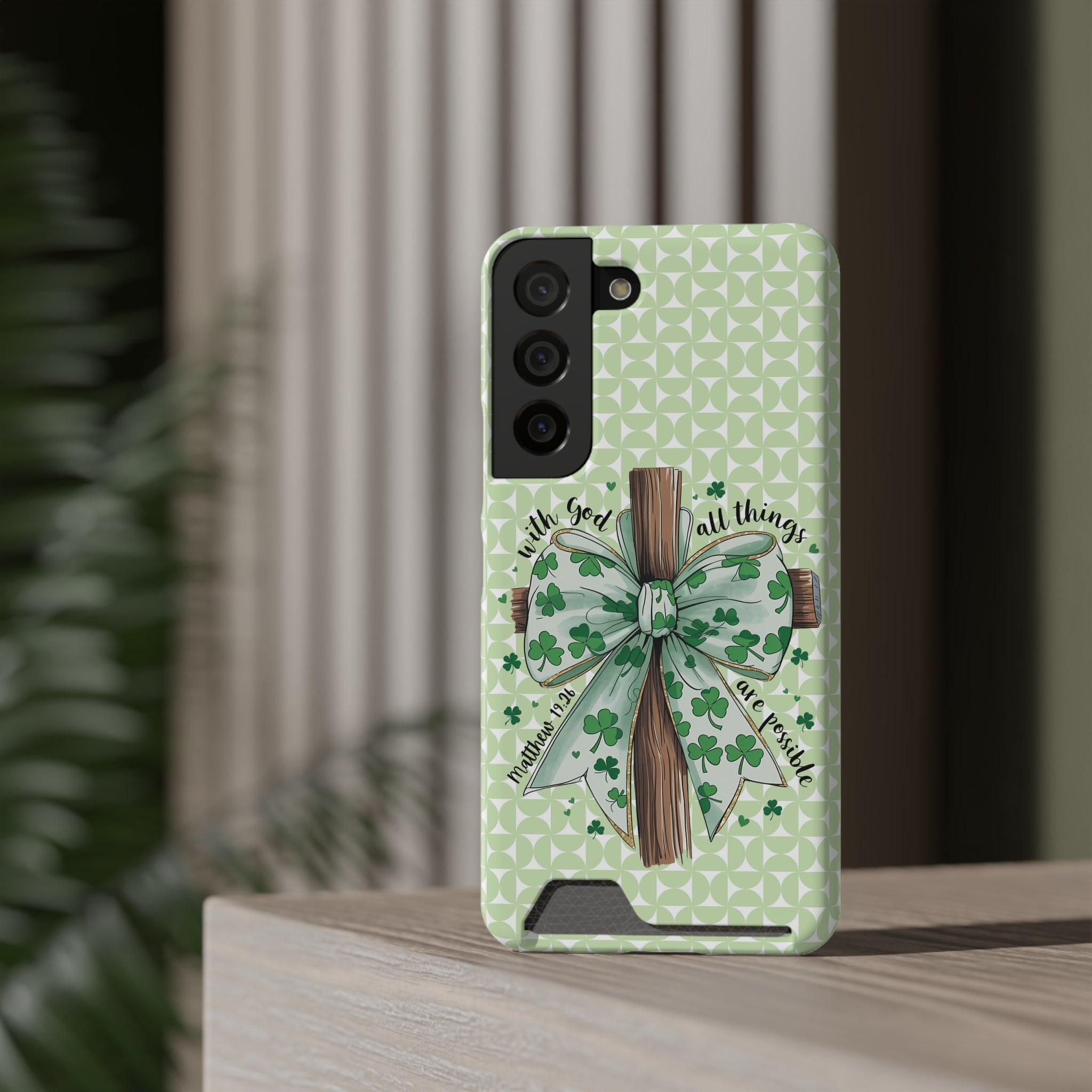Inspirational Phone Case with Card Holder – "With God, All Things Are Possible"