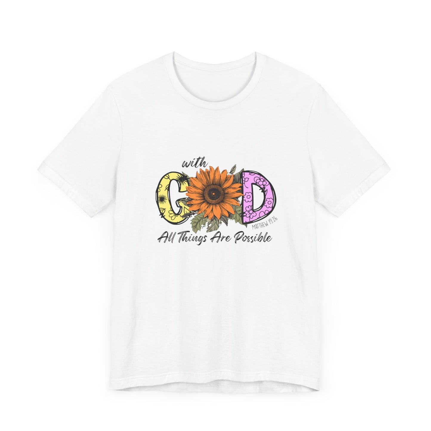 With God All Things Are Possible Sunflower Jersey Short Sleeve Tee