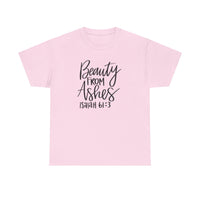 Beauty From Ashes Heavy Cotton Tee