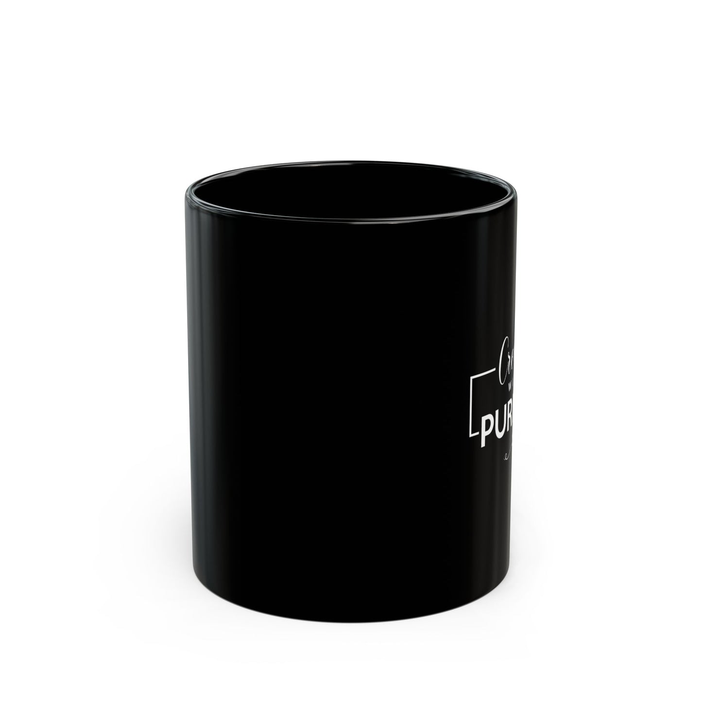 Created With Purpose 11oz Black Mug