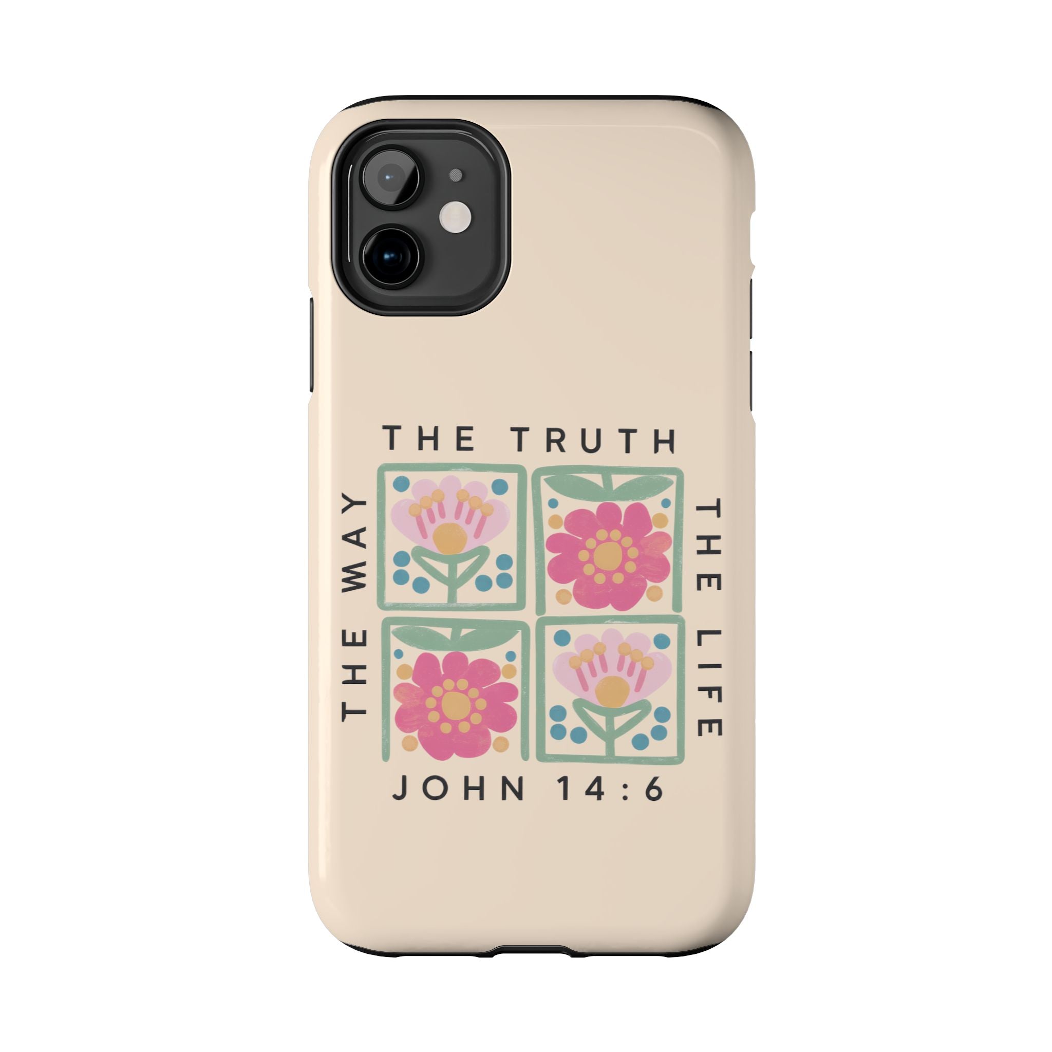 Scripture John 14:6 Christian Tough Mobile Phone Case