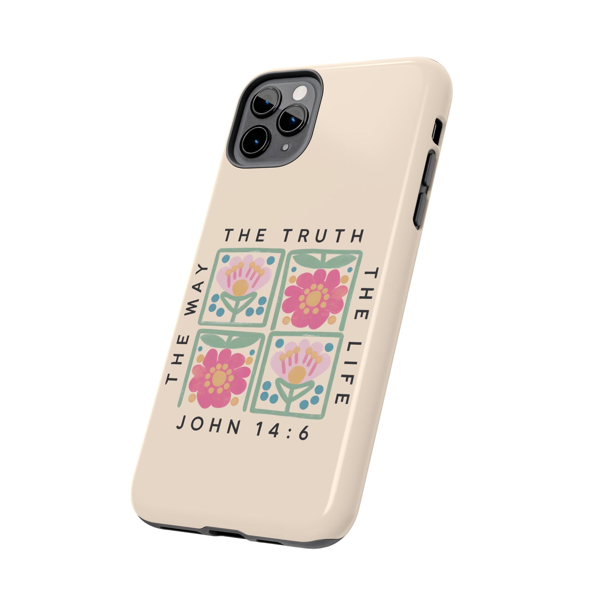 Scripture John 14:6 Christian Tough Mobile Phone Case