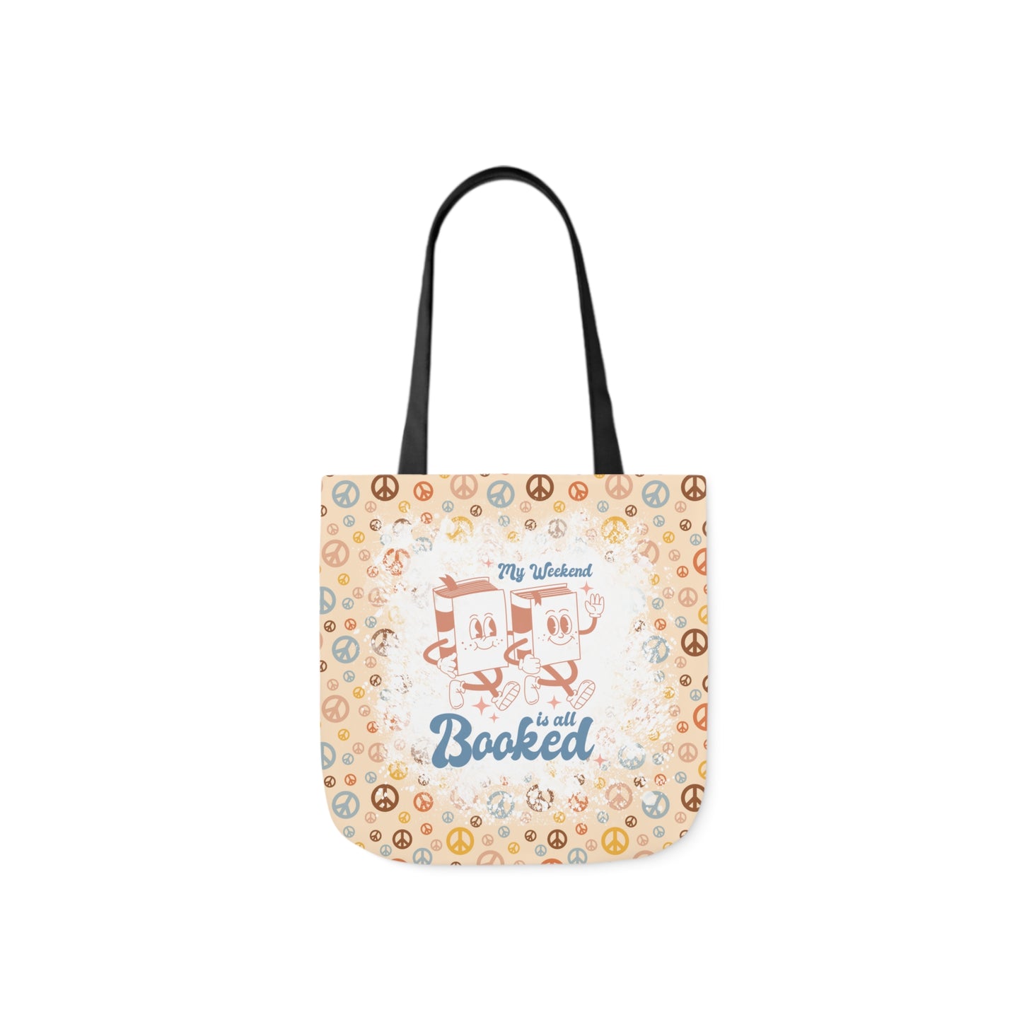 My Weekend Is All Booked Polyester Canvas Tote Bag