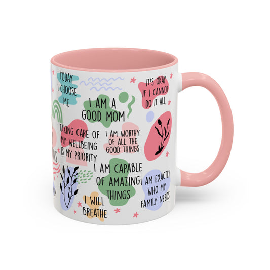 Mom Daily Affirmations Pink & White Accent Coffee Mug