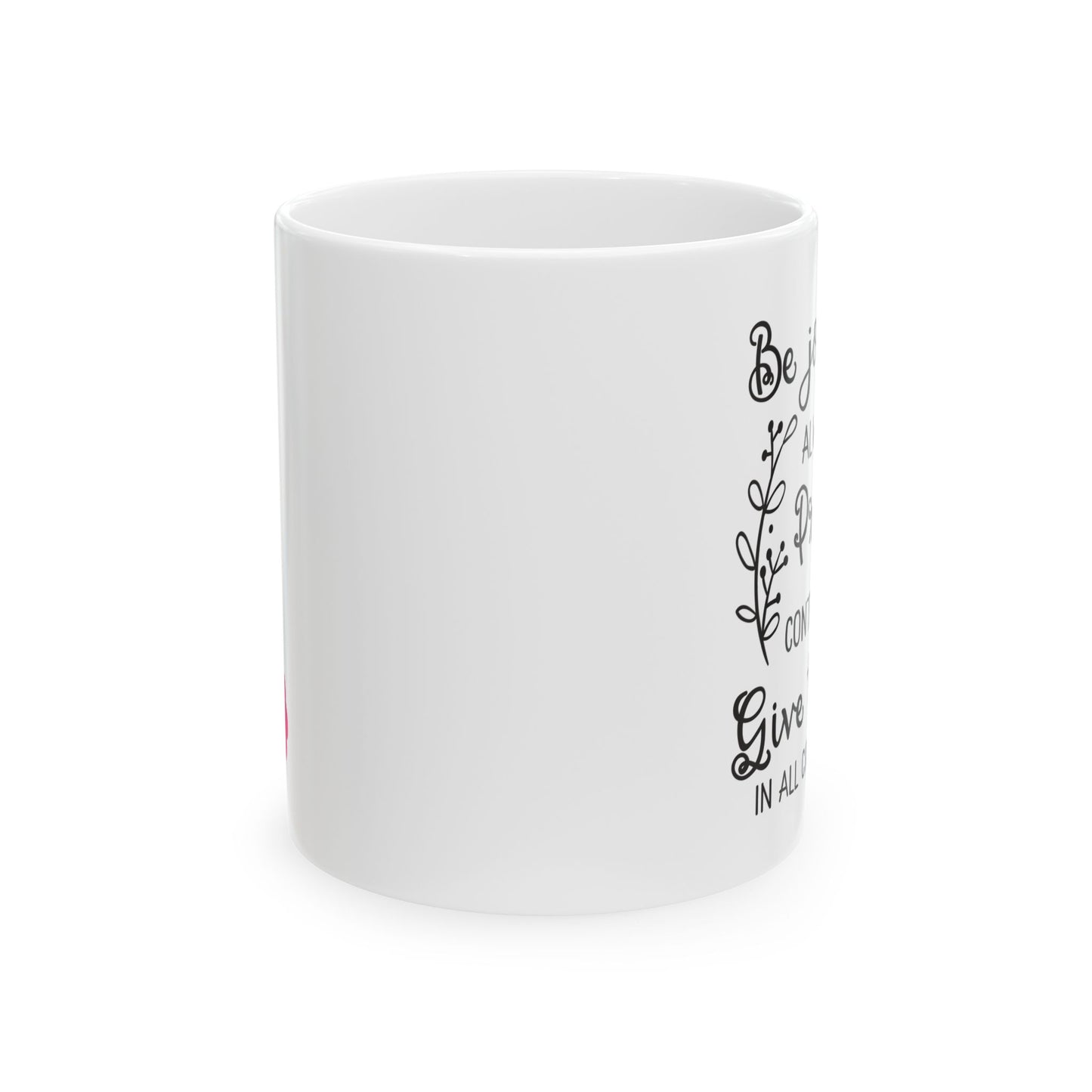 Be Joyful Ceramic Mug