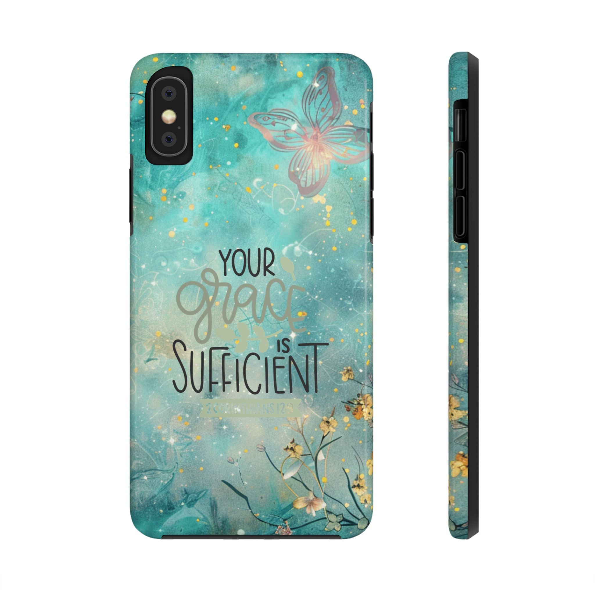 Your Grace Is Sufficient Tough Mobile Phone Cases