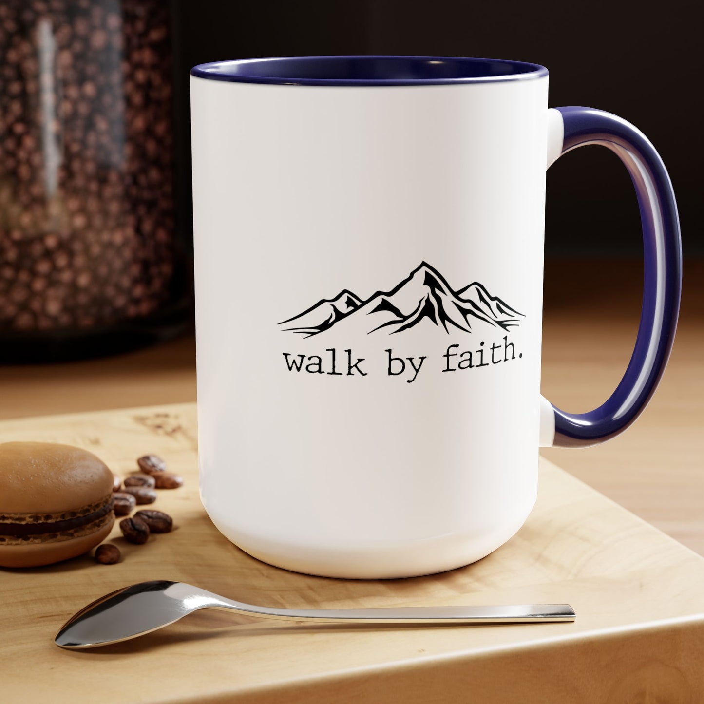 Walk By Faith Coffee Mug