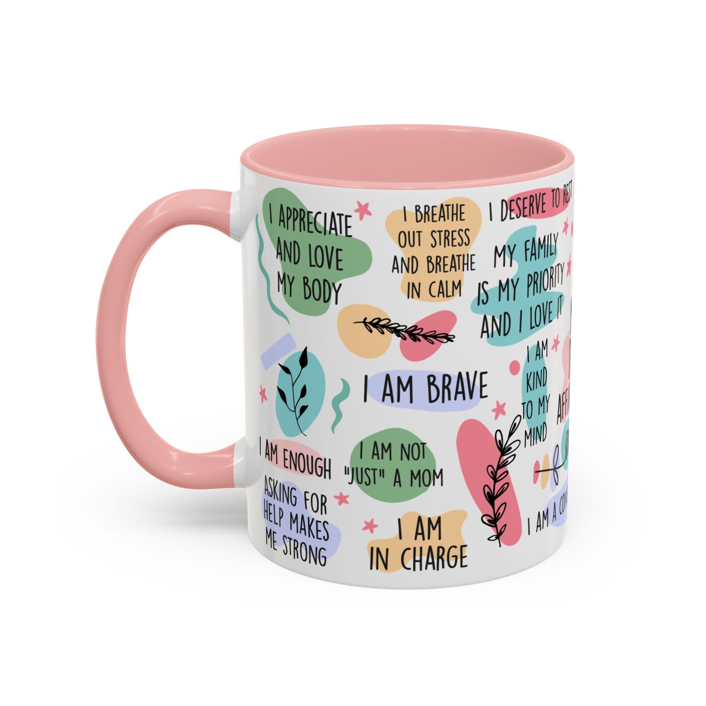 Mom Daily Affirmations Pink & White Accent Coffee Mug