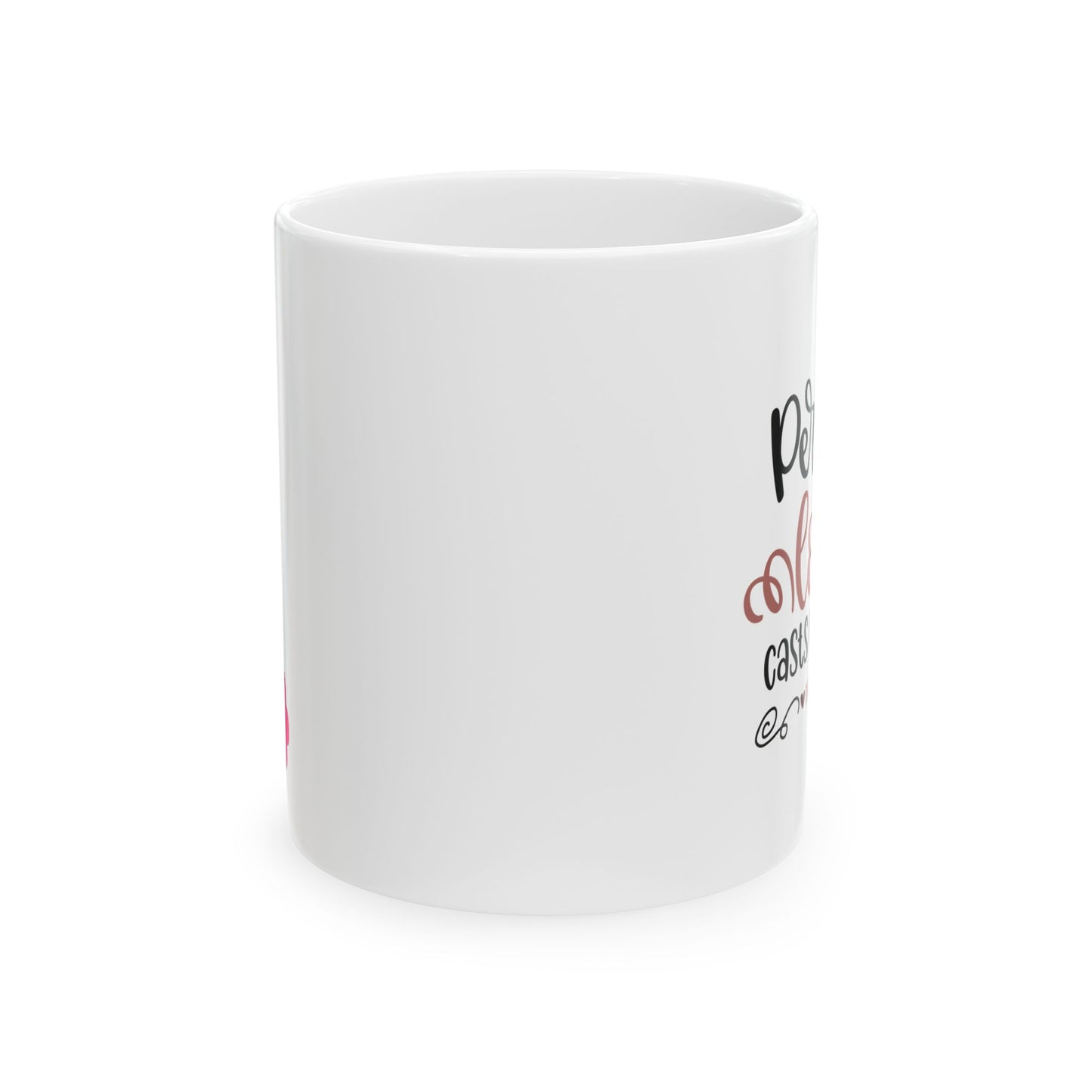 Perfect Love Ceramic Mug