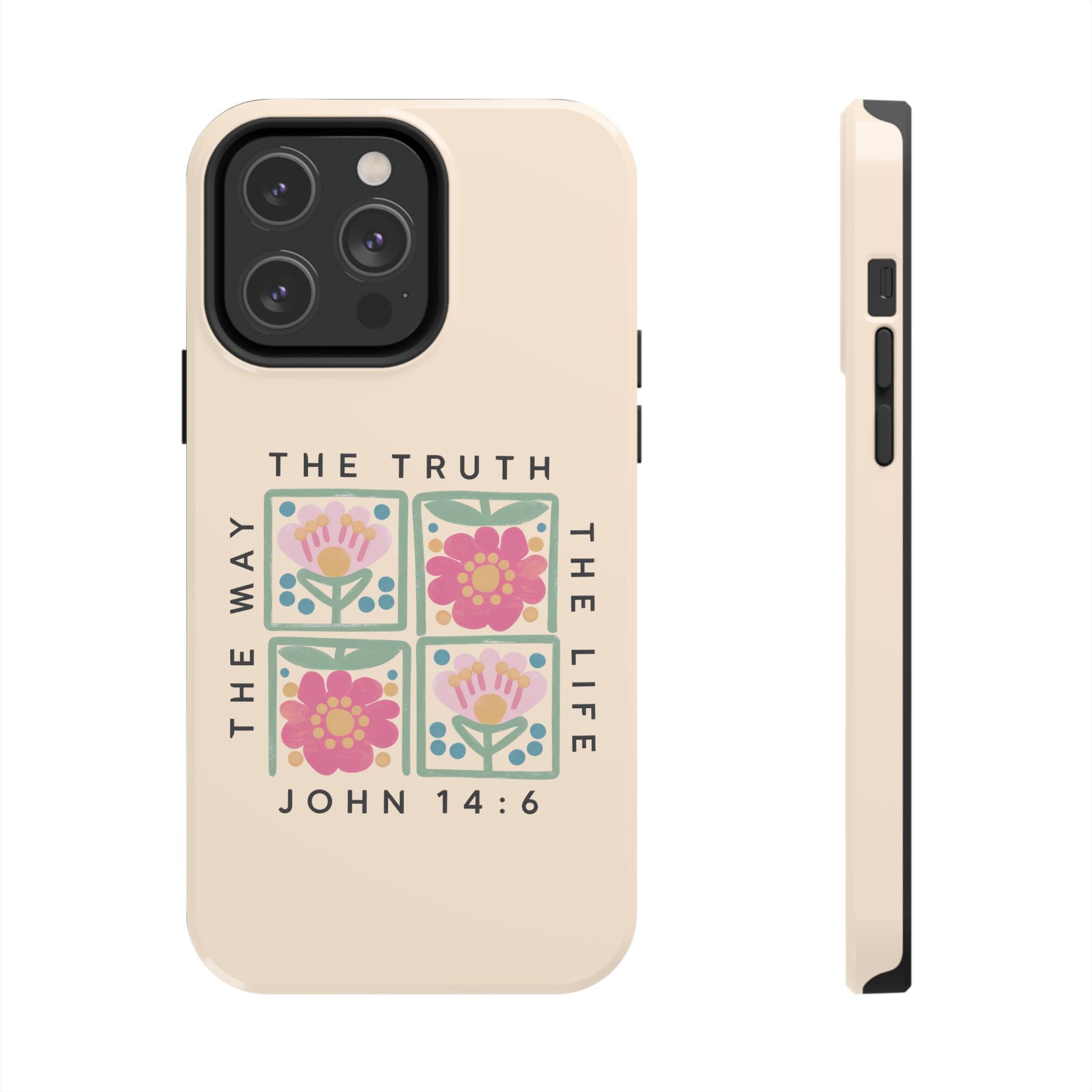 Scripture John 14:6 Christian Tough Mobile Phone Case