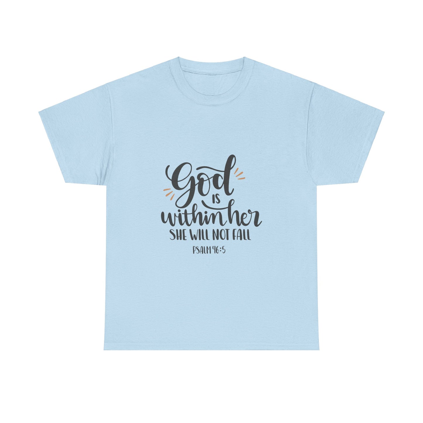 God Is Within Her She Will Not Fall Heavy Cotton Tee