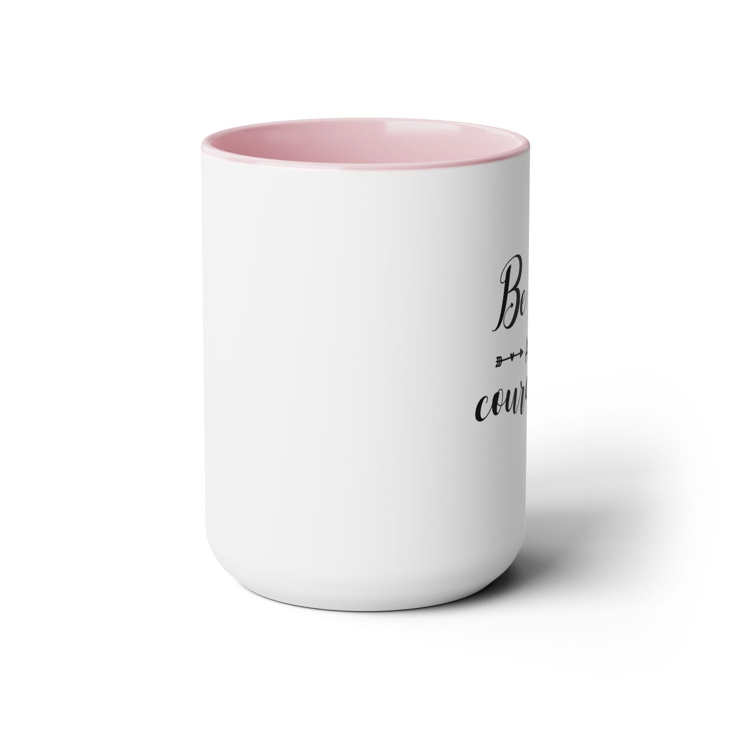 Be Strong And Courageous Coffee Mug