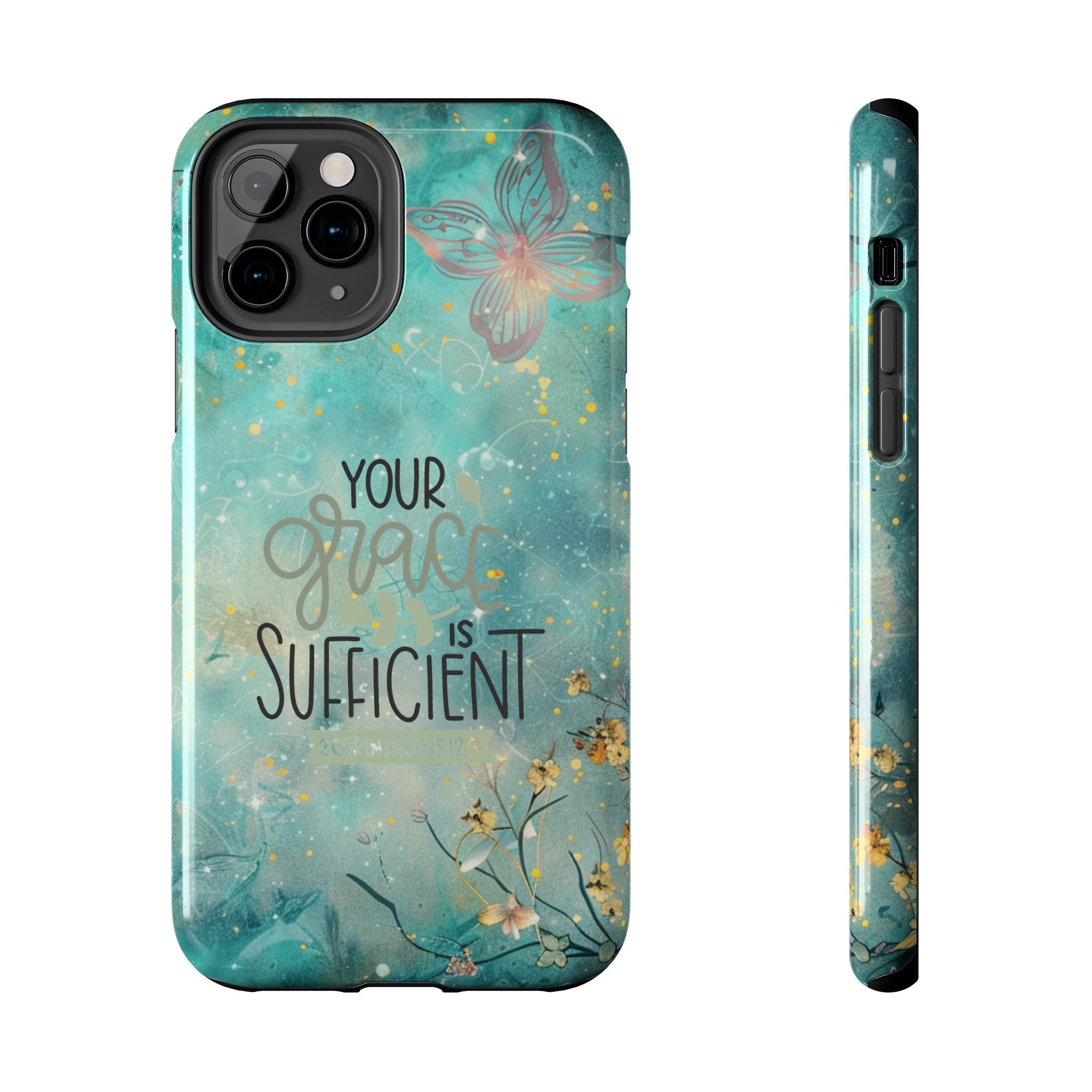 Your Grace Is Sufficient Tough Mobile Phone Cases