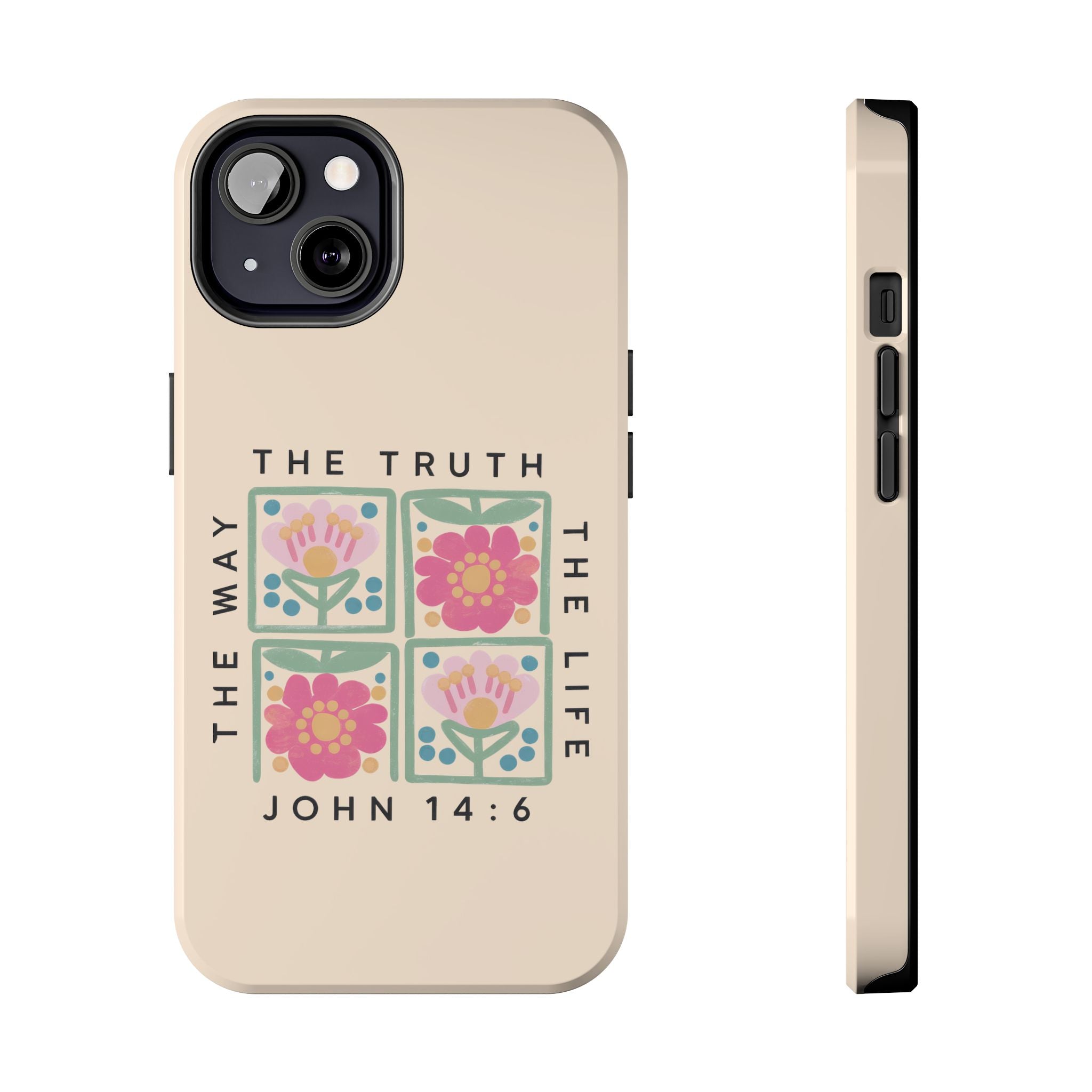 Scripture John 14:6 Christian Tough Mobile Phone Case