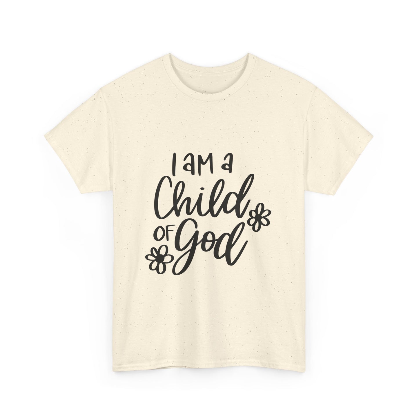 I Am A Child Of God Unisex Heavy Cotton Tee