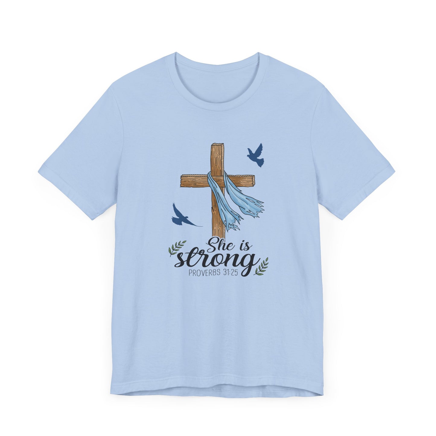 She Is Strong Cross Jersey Short Sleeve Tee