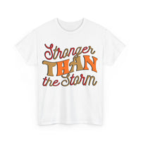 Stronger Than The Storm Heavy Cotton Tee
