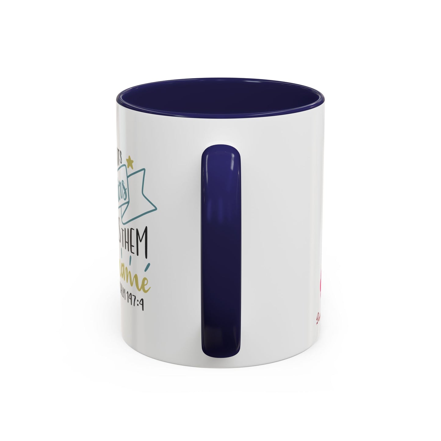 He Counts The Stars And Calls Them All By Name Accent Coffee Mug