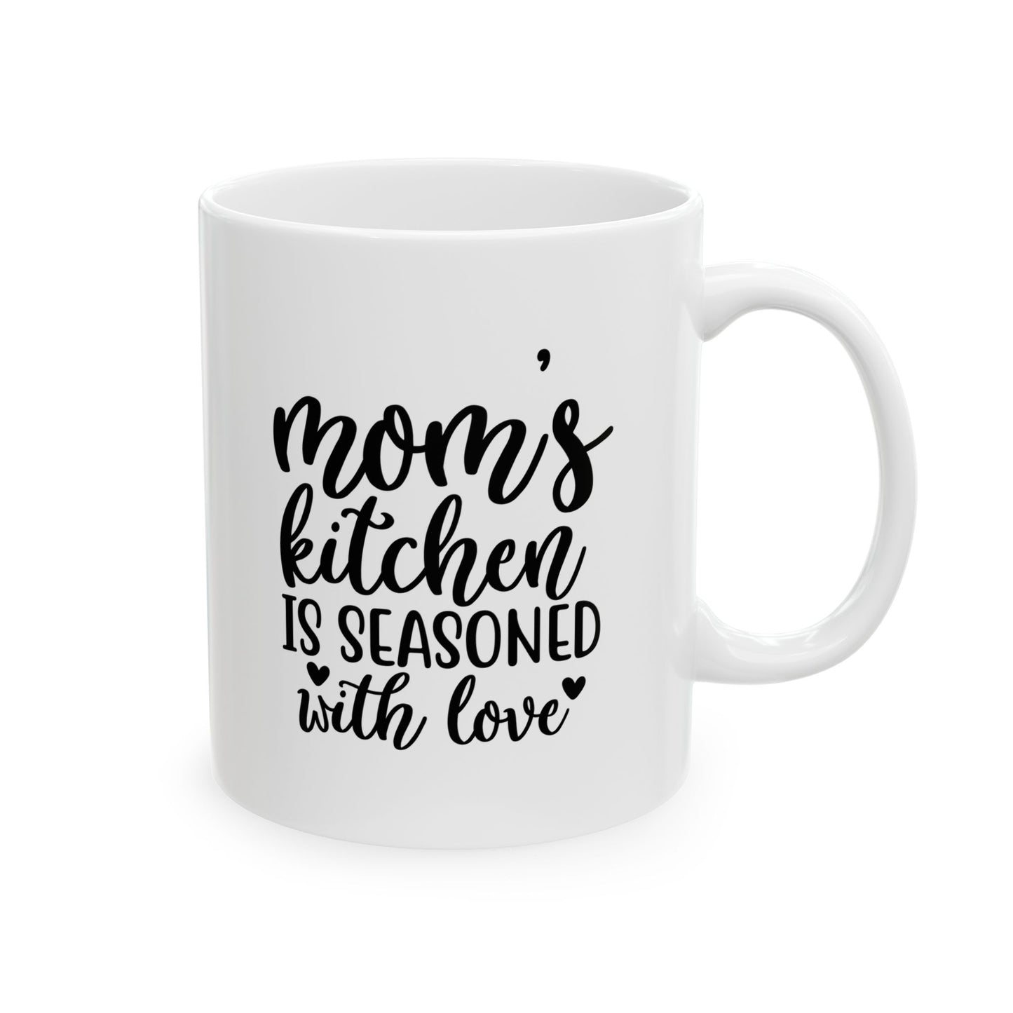 Mom's Kitchen Is Seasoned With Love Ceramic Mug