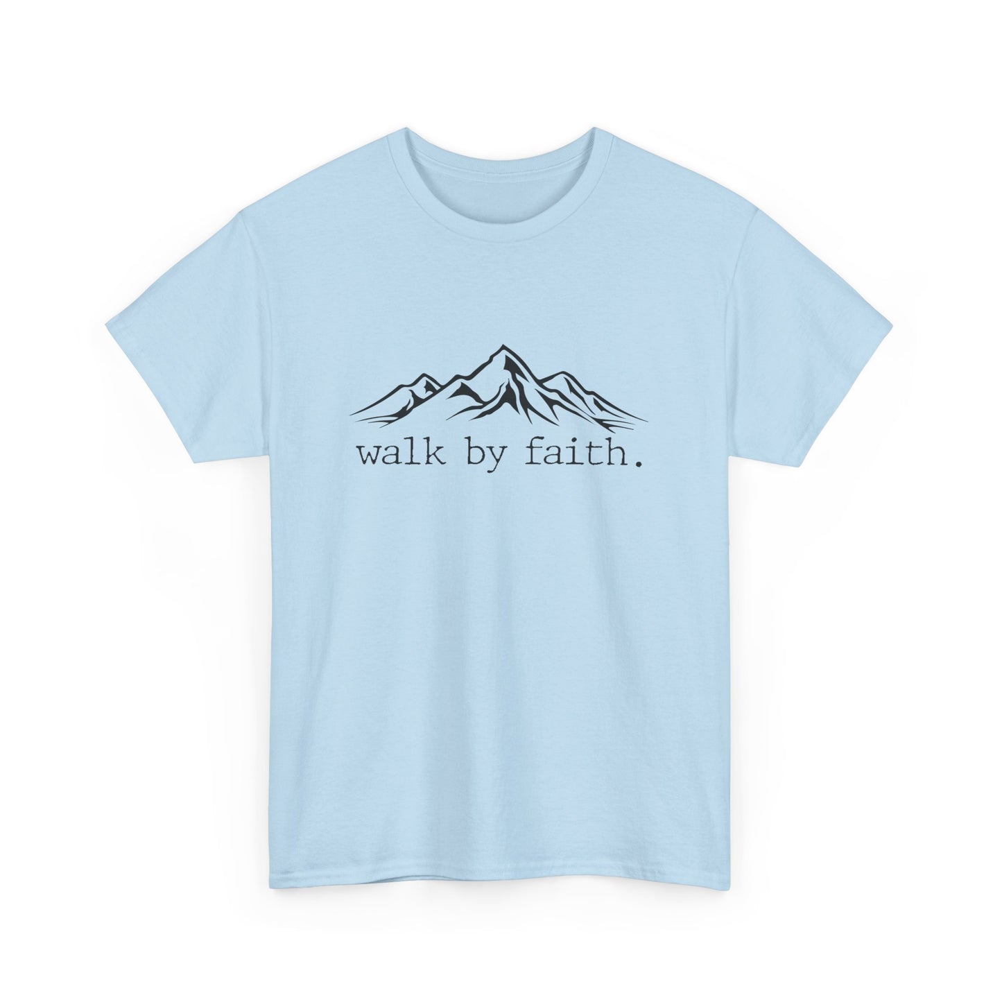 Walk By Faith Unisex Heavy Cotton Tee