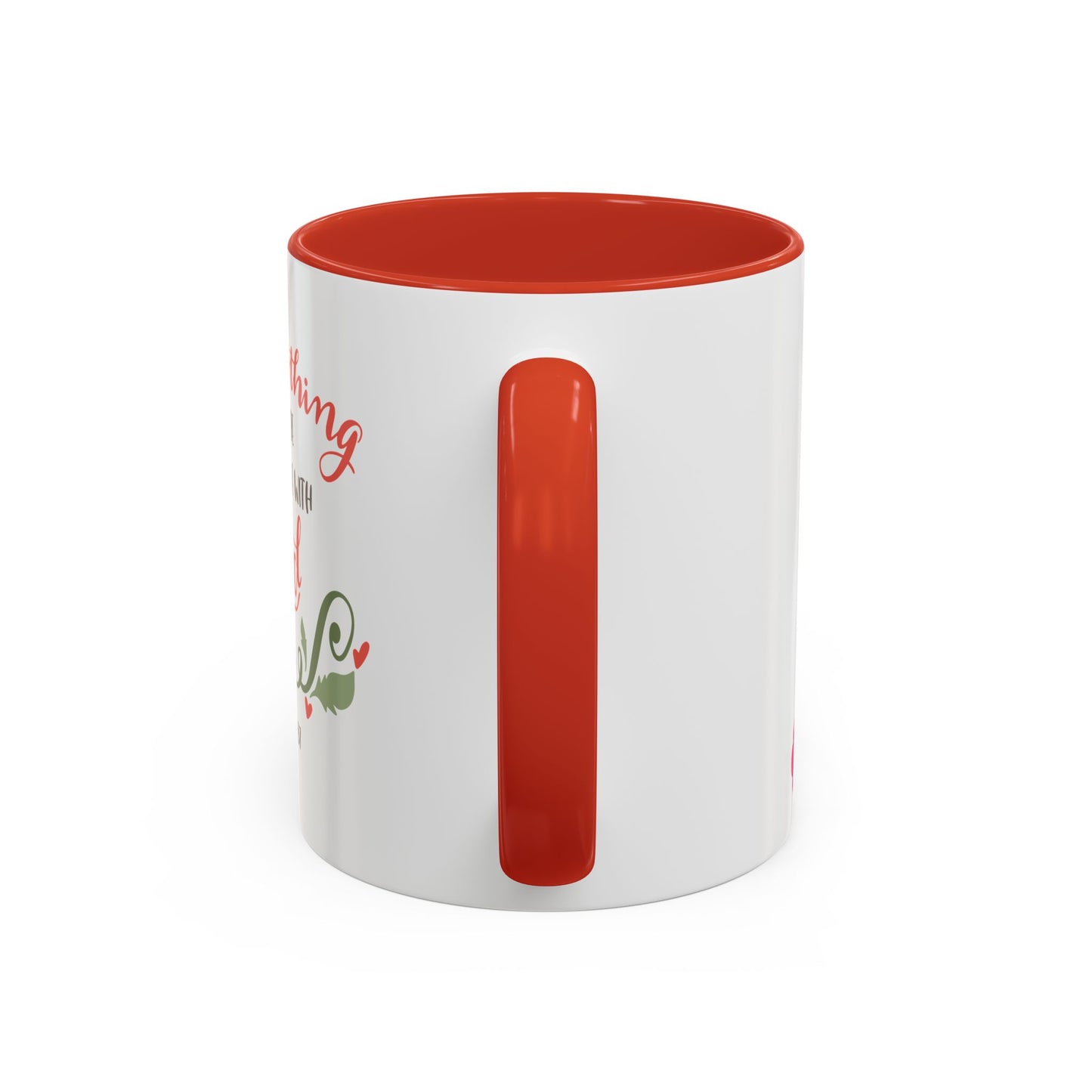 For Nothing Will Be Impossible With God Accent Coffee Mug