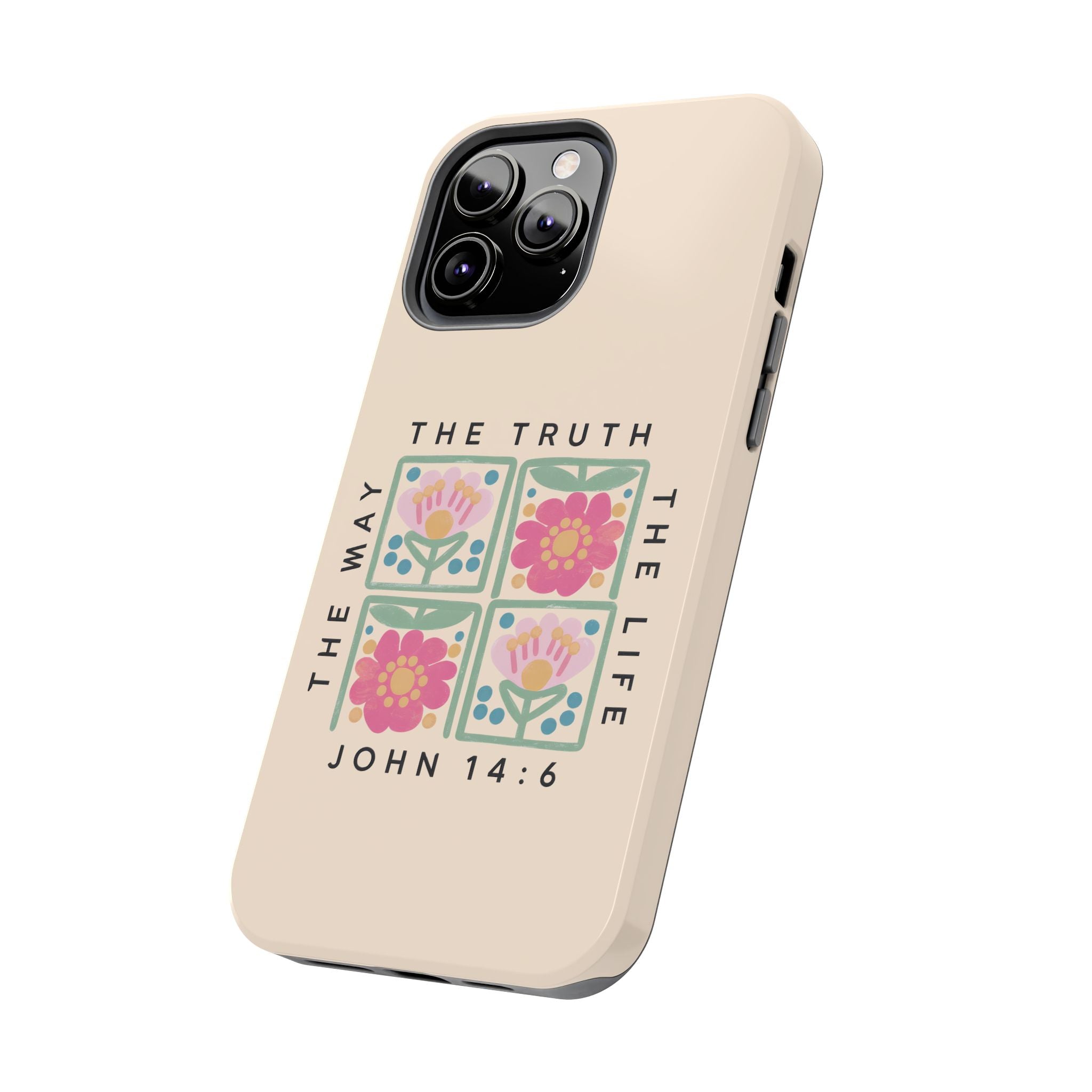 Scripture John 14:6 Christian Tough Mobile Phone Case