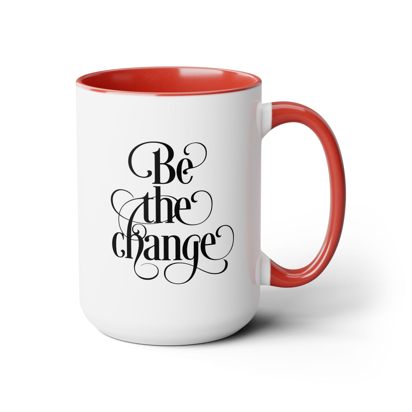 Be The Change Coffee Mug