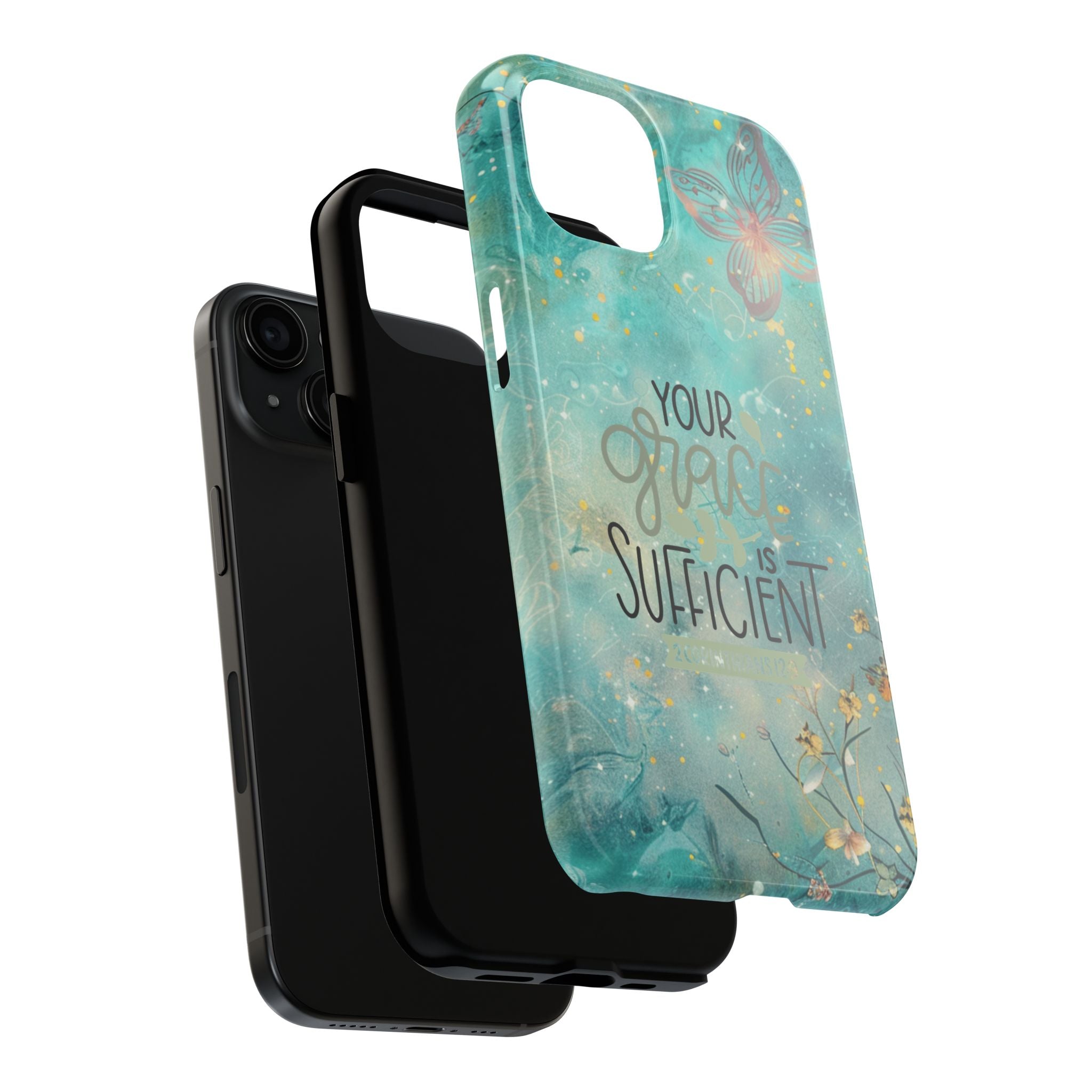 Your Grace Is Sufficient Tough Mobile Phone Cases