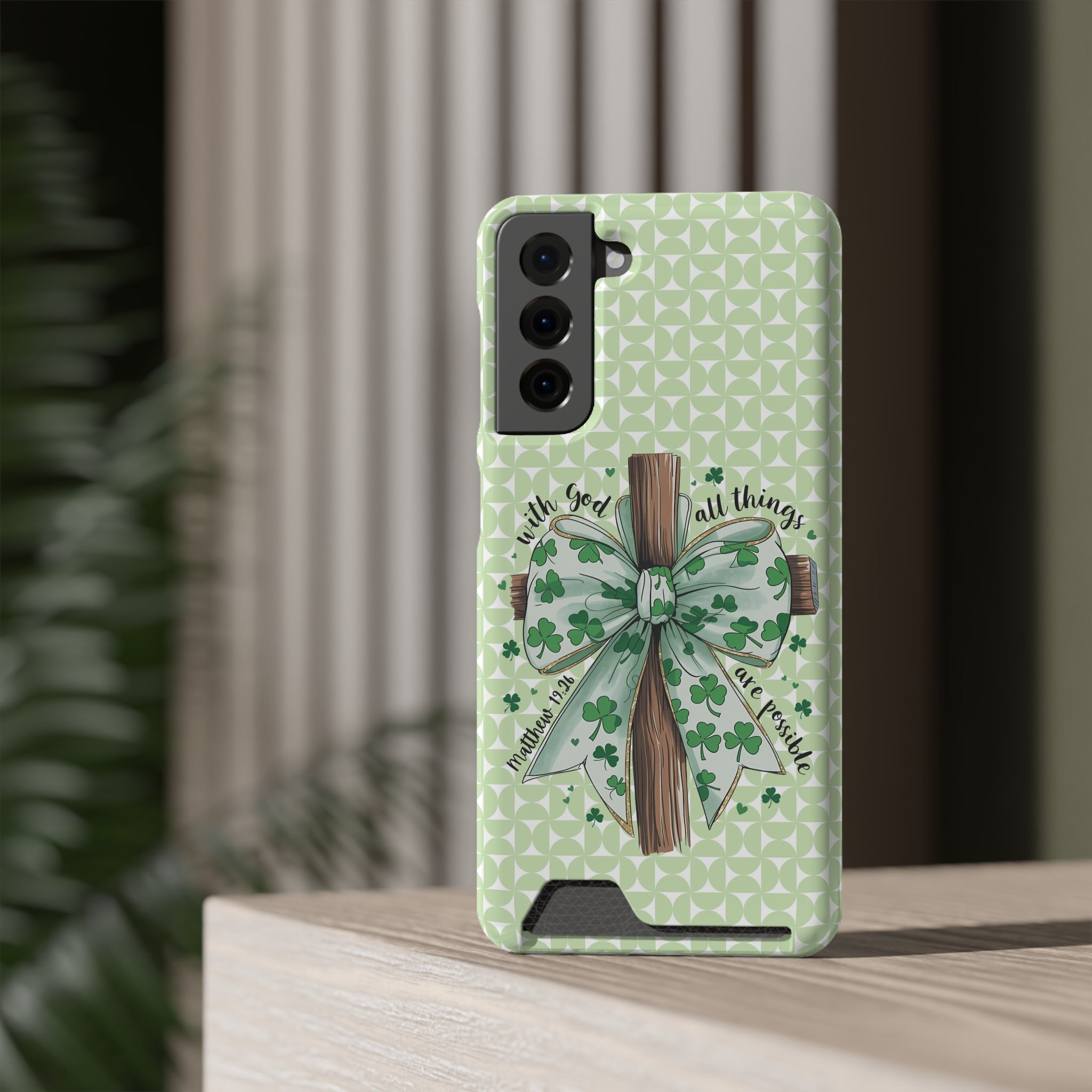 Inspirational Phone Case with Card Holder – "With God, All Things Are Possible"