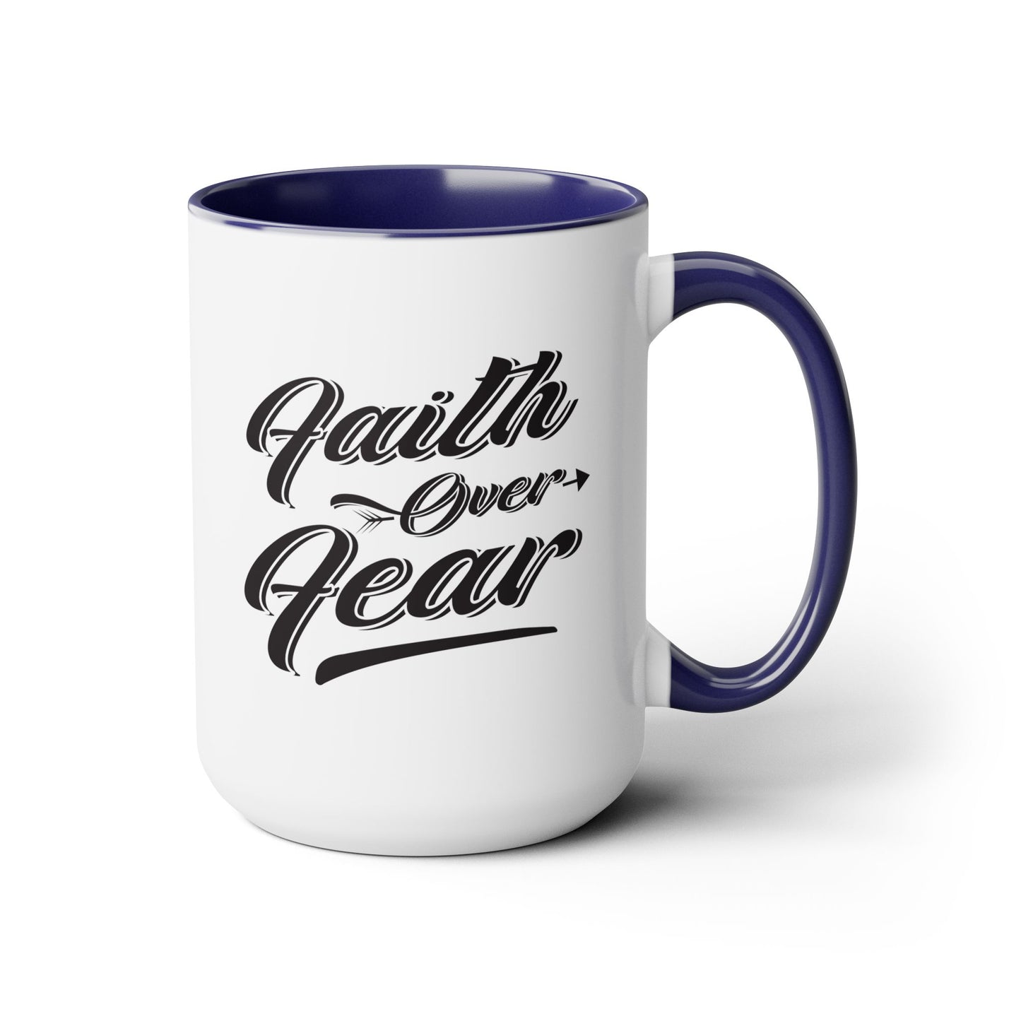 Faith Over Fear Coffee Mug