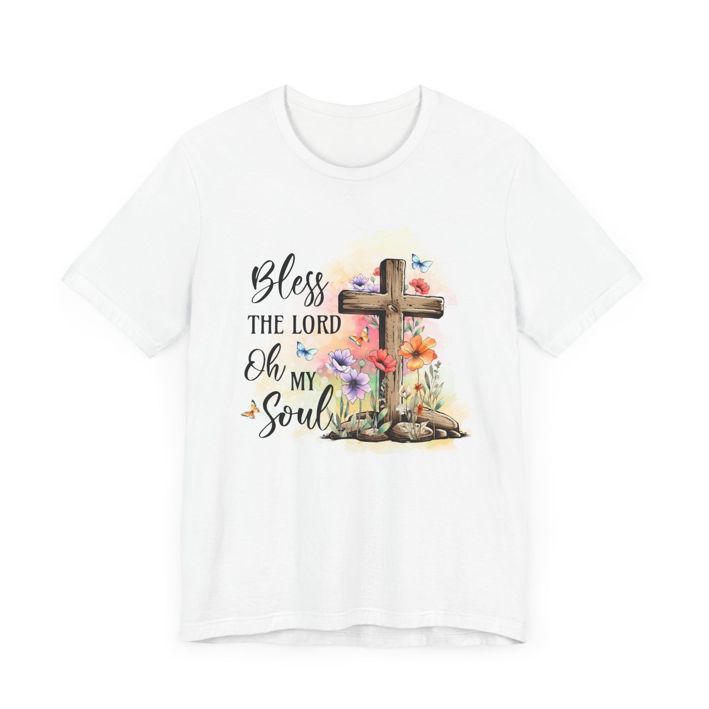 Bless The Lord Oh My Soul Jersey Short Sleeve Tee