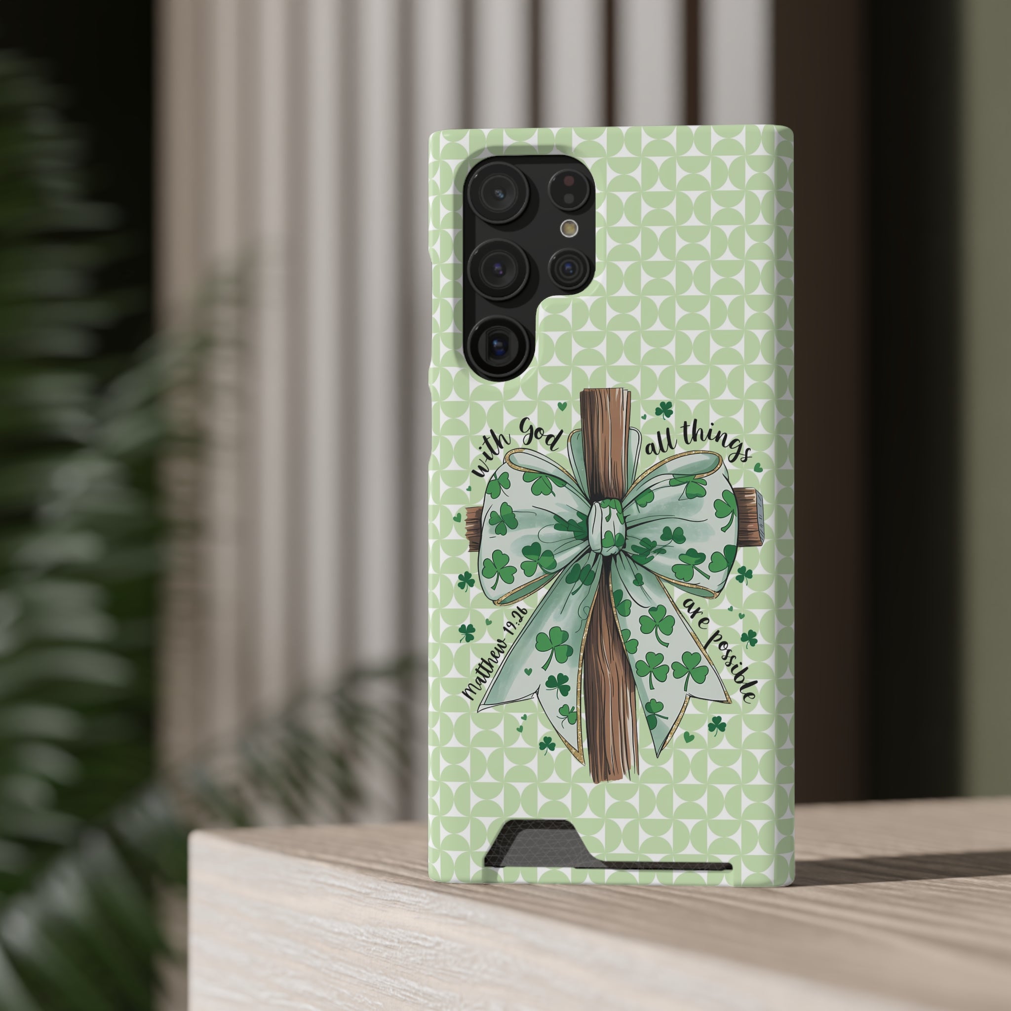 Inspirational Phone Case with Card Holder – "With God, All Things Are Possible"
