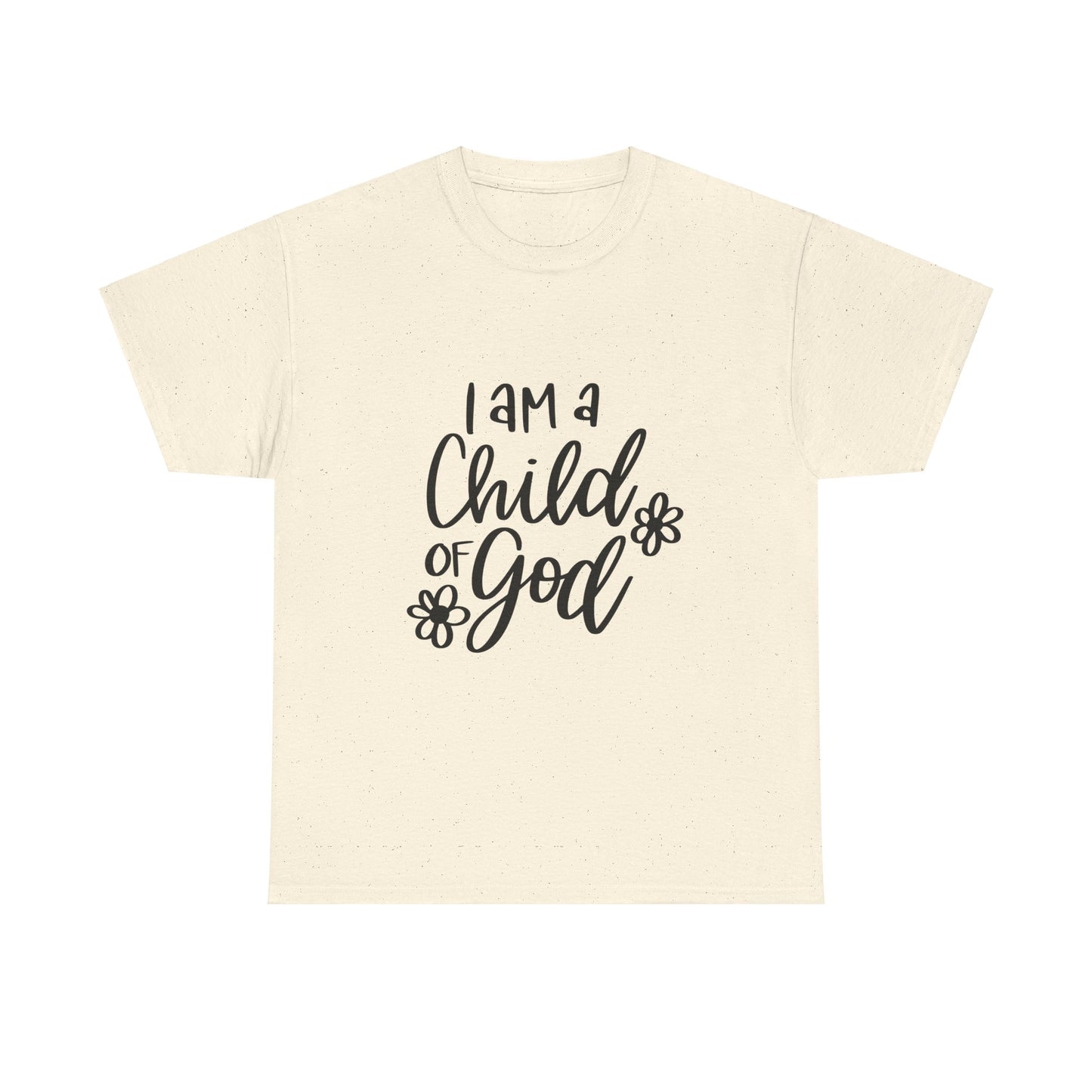 I Am A Child Of God Unisex Heavy Cotton Tee