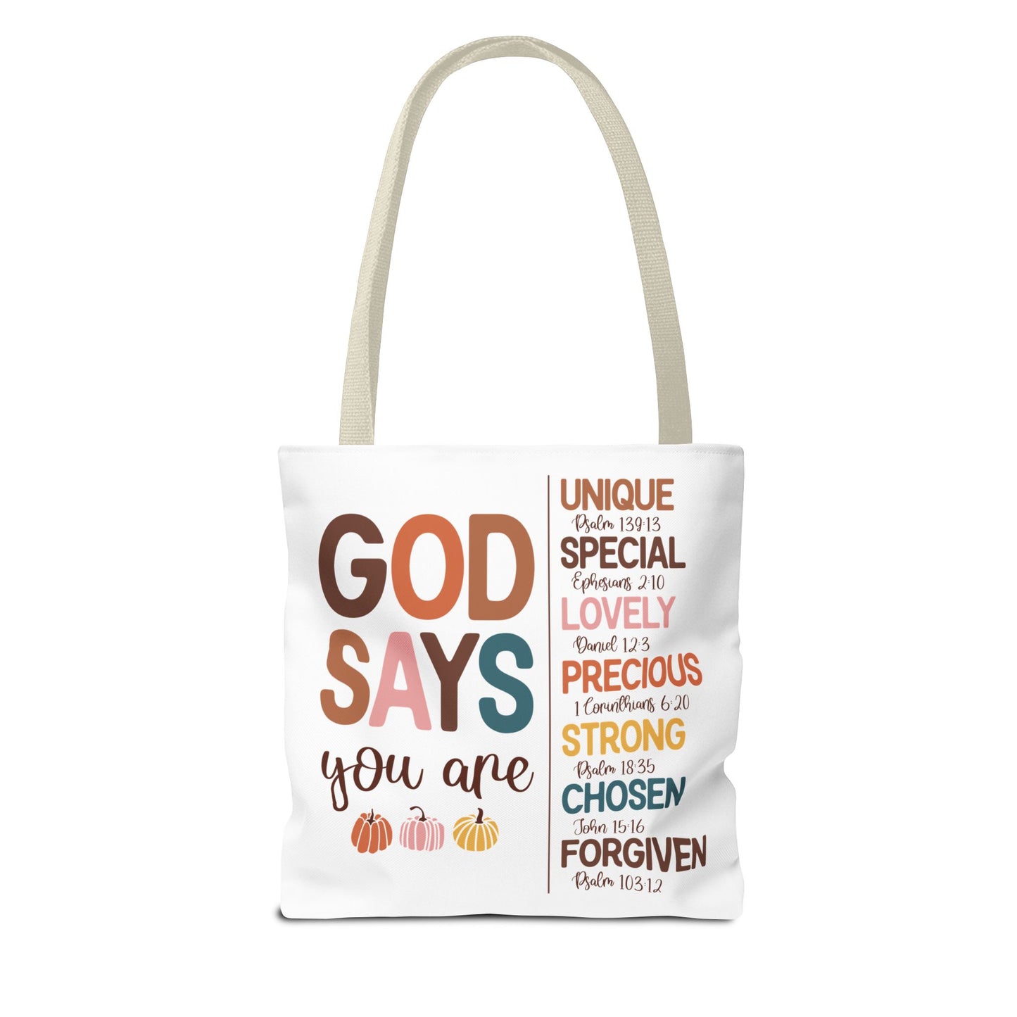 God Says You Are...Inspirational Carryall Tote Bag