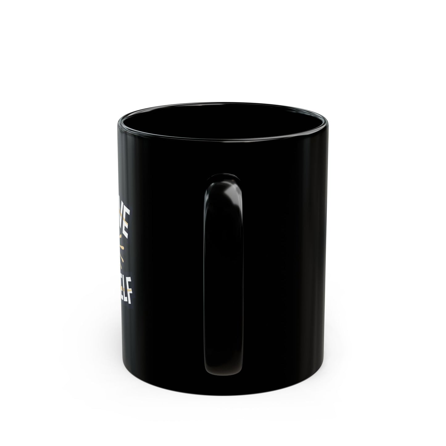 Believe In Yourself 11oz Black Mug