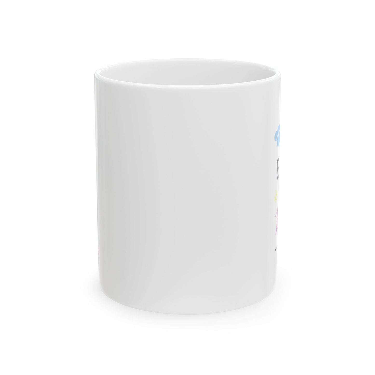 Enjoy The Little Things Ceramic Mug