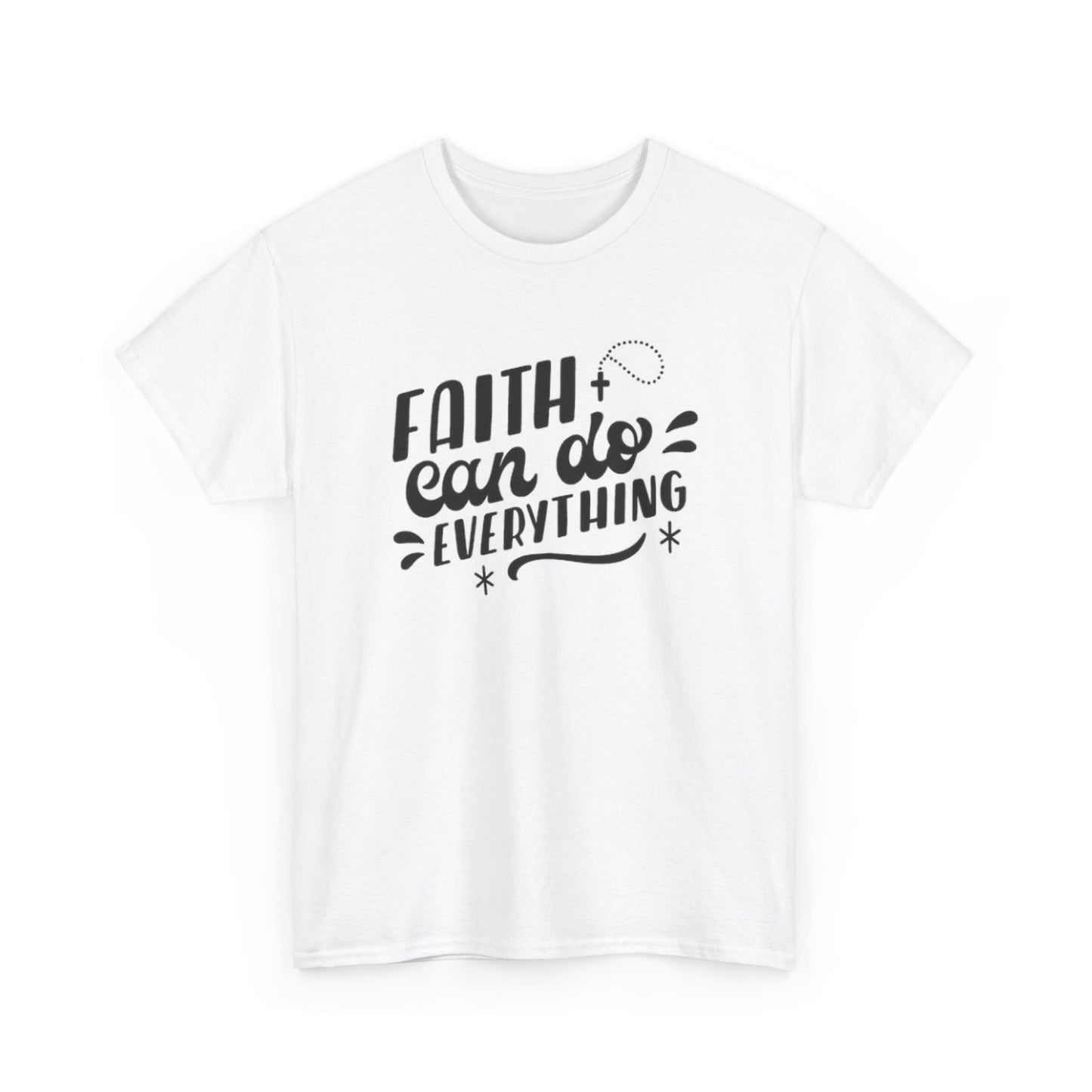 Faith Can Do Everything Unisex Heavy Cotton Tee