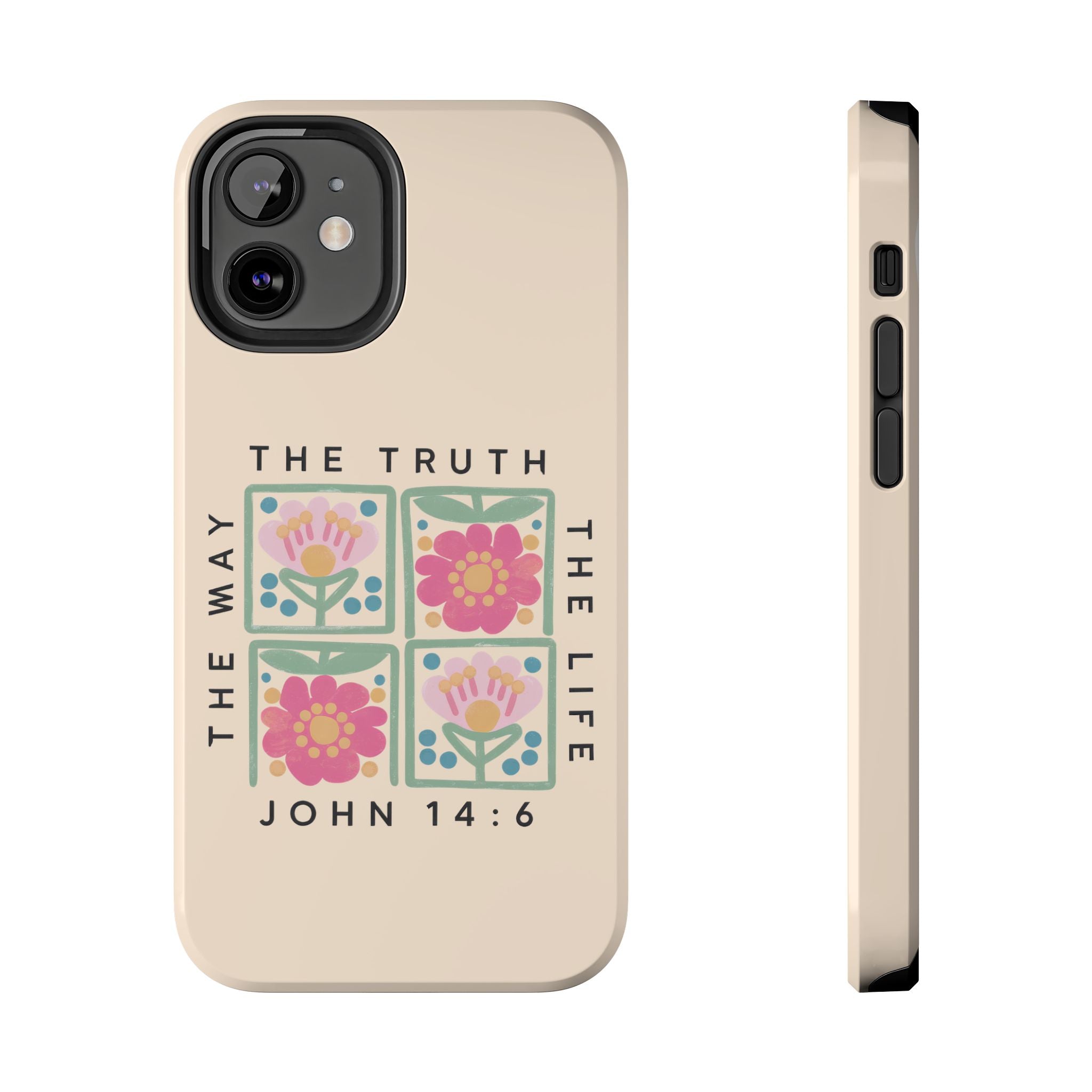 Scripture John 14:6 Christian Tough Mobile Phone Case